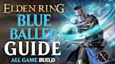 Elden Ring Iron Ball Build - Blue Baller Guide (All Game Build)