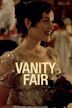 Vanity Fair – Jahrmarkt der Eitelkeiten