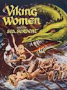 The Saga of the Viking Women and Their Voyage to the Waters of the Great Sea Serpent