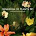 Kingdom of Plants 3D