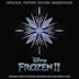 Frozen II [Original Motion Picture Soundtrack]