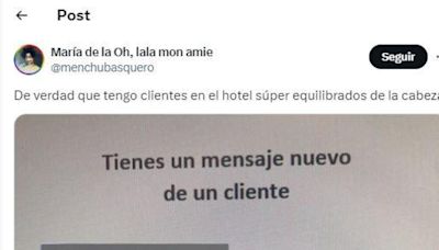 El mensaje que le ha mandado un cliente de su hotel es para leerlo 100 veces