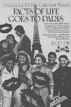 The Facts of Life Goes to Paris (1982) - Watch Online | FLIXANO