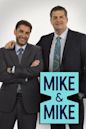 Mike and Mike in the Morning