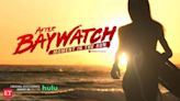 After Baywatch: Moment in the Sun: All you may want to know about docuseries - The Economic Times
