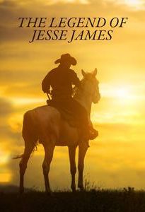 The Legend of Jesse James