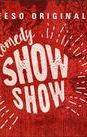 The Comedy Show Show