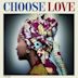 Choose Love