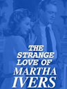 The Strange Love of Martha Ivers