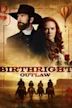 Birthright Outlaw | Drama, Western