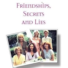 Friendships, Secrets and Lies (TV Movie 1979) - IMDb