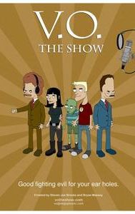 V.O. The Show