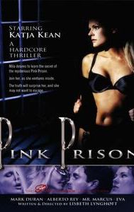 Pink Prison