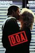 D.O.A. (1988 film)