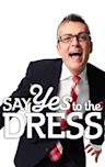 Say Yes to the Dress - Season 10