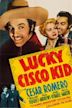 Lucky Cisco Kid