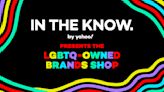 In The Know by Yahoo Presents the LGBTQ-Owned Brands Shop