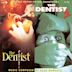 Dentist / The Dentist 2 [Original Motion Picture Soundtracks]