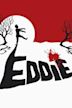 Eddie: The Sleepwalking Cannibal