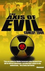 The Axis of Evil Comedy Tour