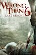 Wrong Turn 6: Last Resort