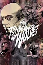 Tenderness of the Wolves (1973) — The Movie Database (TMDB)