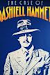 The Case of Dashiell Hammett