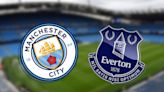 Man City vs Everton: Prediction, kick-off time, team news, TV, live stream, h2h results, odds today