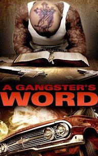 A Gangster's Word