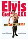 Elvis Gratton 3: Le retour d'Elvis Wong