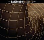 Presente (Bajofondo album)