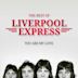 You Are My Love: The Best of Liverpool Express