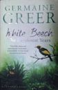 White Beech: The Rainforest Years