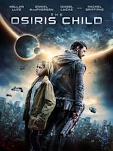 The Osiris Child: Science Fiction Volume One