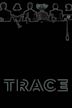 Trace