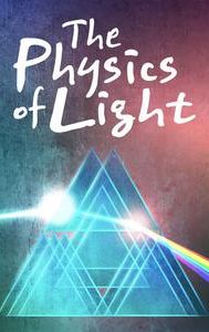 The Physics of Light