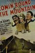 Comin' Round the Mountain (1940 film)