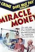 Miracle Money