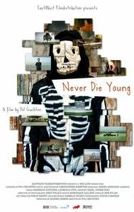 Never Die Young