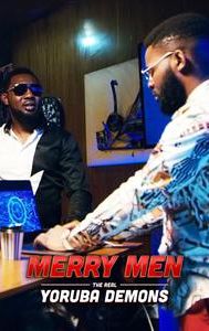 Merry Men: The Real Yoruba Demons