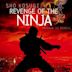 Revenge of the Ninja