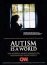 Autism is a World