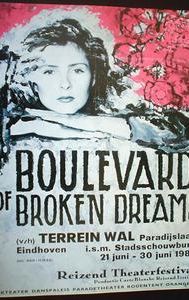 The Boulevard of Broken Dreams