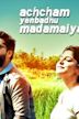 Achcham Yenbadhu Madamaiyada