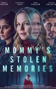 Mommy's Stolen Memories