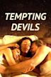 Tempting Devils