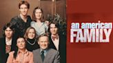 50 Years Ago, ‘An American Family’ Rocked the Culture – and the Business of TV (Guest Blog)