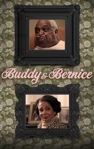 Buddy and Bernice