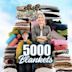 5000 Blankets