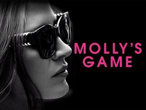 Molly’s Game – Alles auf eine Karte